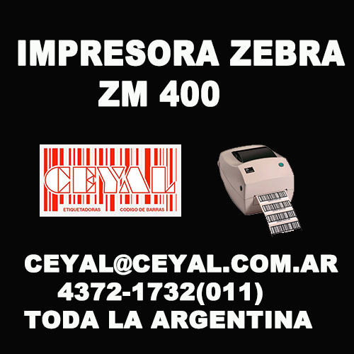 DONDE COMPRAR UNA IMPRESORA ZEBRA ZM400 CEYAL ARGENTINA