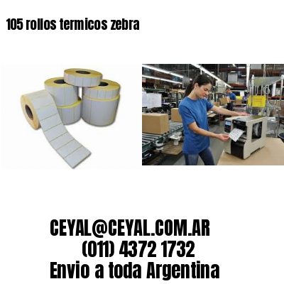 105 rollos termicos zebra