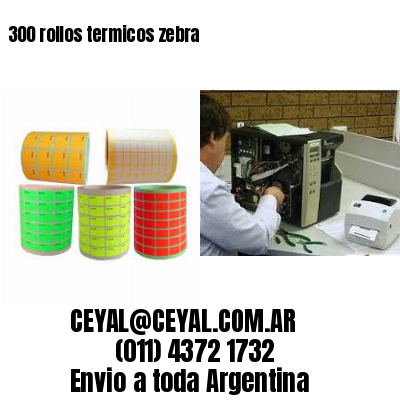 300 rollos termicos zebra