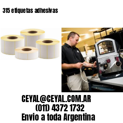 315 etiquetas adhesivas