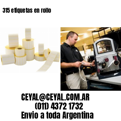 315 etiquetas en rollo