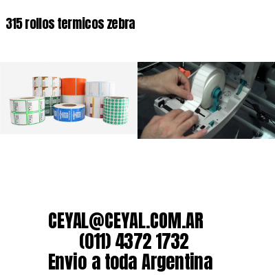 315 rollos termicos zebra