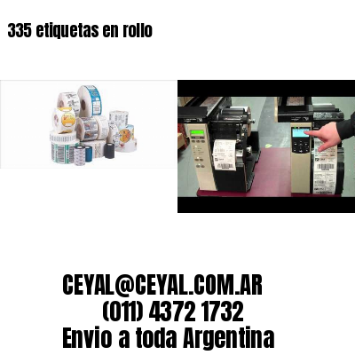 335 etiquetas en rollo