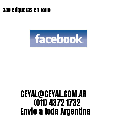 340 etiquetas en rollo