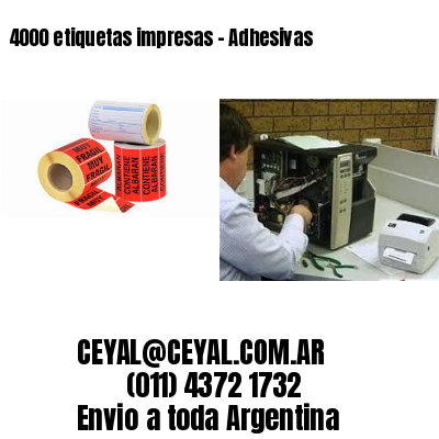 4000 etiquetas impresas – Adhesivas
