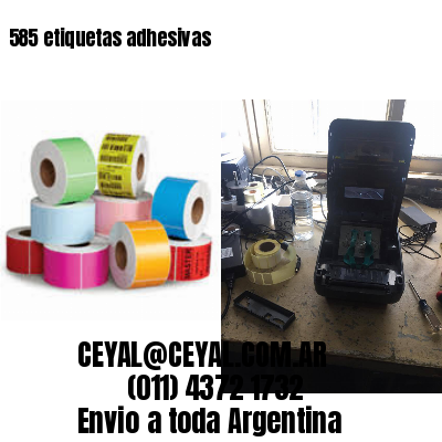 585 etiquetas adhesivas