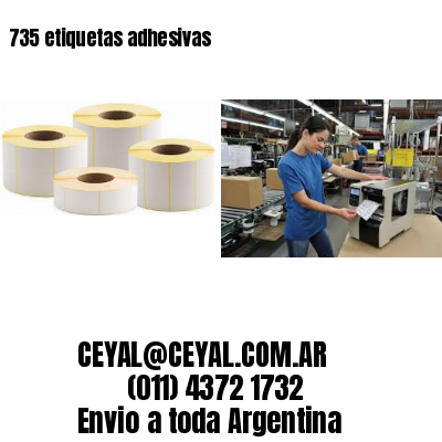735 etiquetas adhesivas