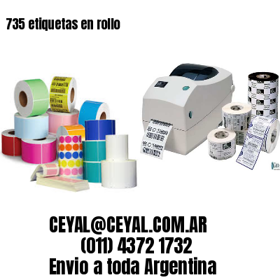735 etiquetas en rollo