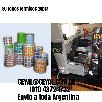 80 rollos termicos zebra