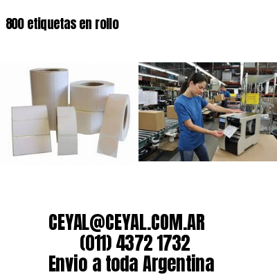 800 etiquetas en rollo