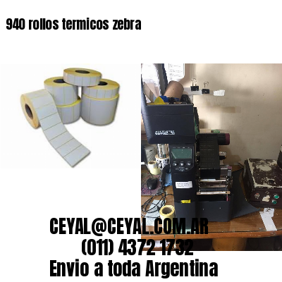 940 rollos termicos zebra