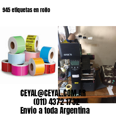 945 etiquetas en rollo