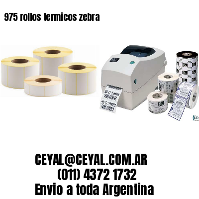 975 rollos termicos zebra