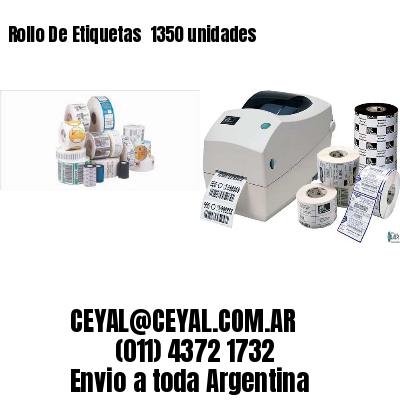 Rollo De Etiquetas  1350 unidades