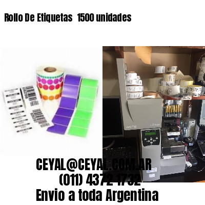 Rollo De Etiquetas  1500 unidades