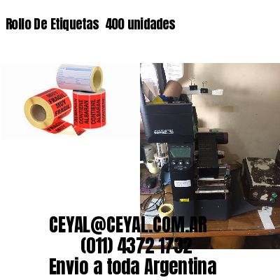 Rollo De Etiquetas  400 unidades