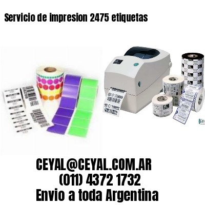 Servicio de impresion 2475 etiquetas