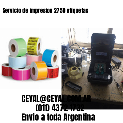 Servicio de impresion 2750 etiquetas