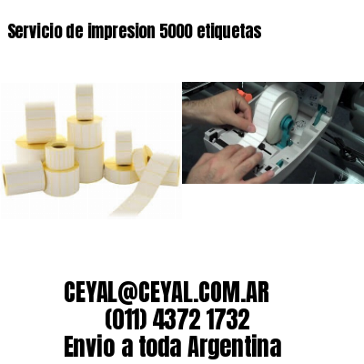 Servicio de impresion 5000 etiquetas