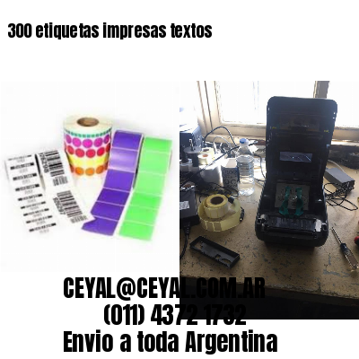 300 etiquetas impresas textos