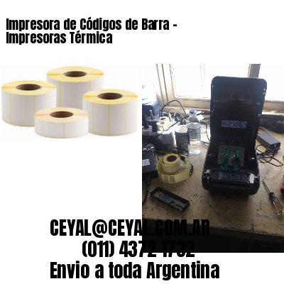Impresora de Códigos de Barra – Impresoras Térmica