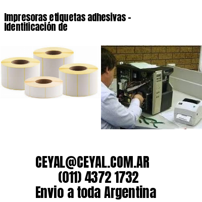 Impresoras etiquetas adhesivas – Identificación de