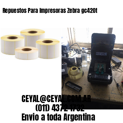 Repuestos Para Impresoras Zebra gc420t