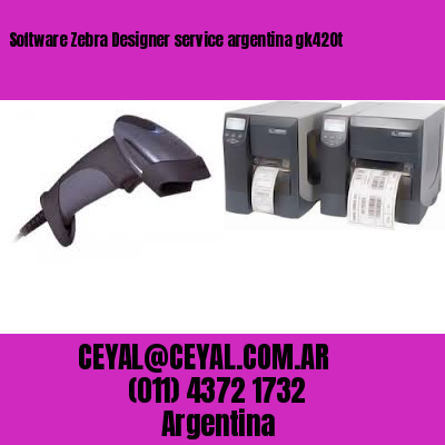 Software Zebra Designer service argentina gk420t