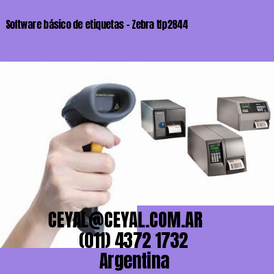 Software básico de etiquetas – Zebra tlp2844