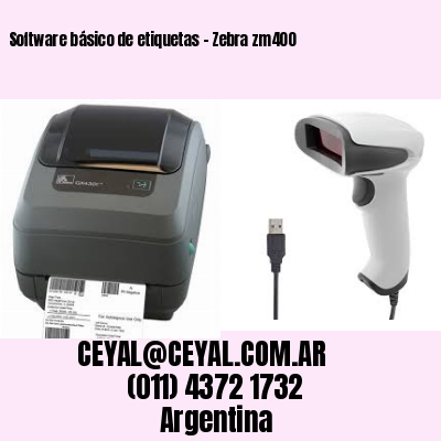 Software básico de etiquetas – Zebra zm400