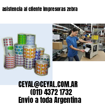 asistencia al cliente impresoras zebra