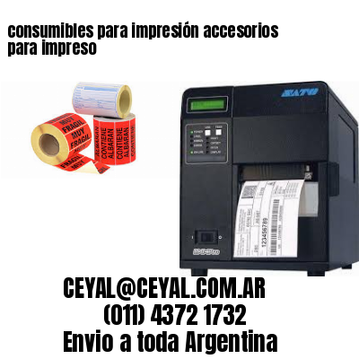 consumibles para impresión accesorios para impreso
