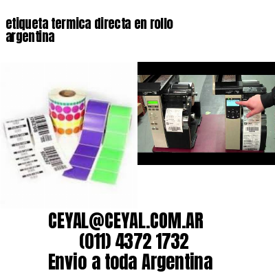 etiqueta termica directa en rollo argentina