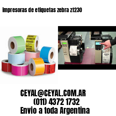 impresoras de etiquetas zebra zt230