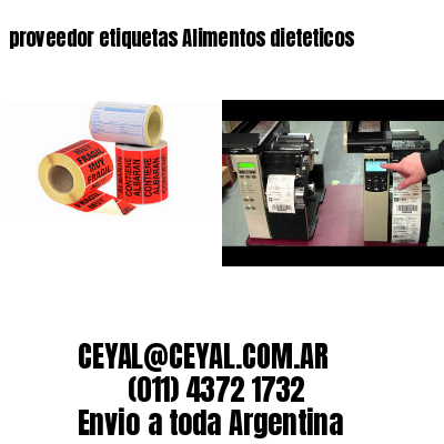 proveedor etiquetas Alimentos dieteticos