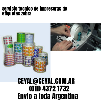 servicio tecnico de impresoras de etiquetas zebra