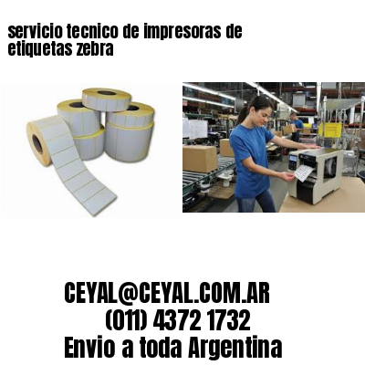 servicio tecnico de impresoras de etiquetas zebra