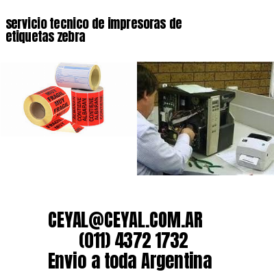 servicio tecnico de impresoras de etiquetas zebra