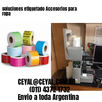 soluciones etiquetado Accesorios para ropa