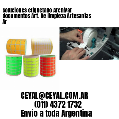 soluciones etiquetado Archivar documentos Art. De limpieza Artesanías Ar