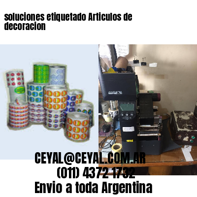 soluciones etiquetado Articulos de decoracion