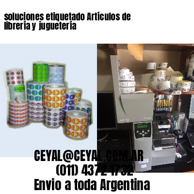 soluciones etiquetado Artículos de librería y juguetería