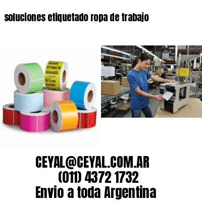 soluciones etiquetado ropa de trabajo