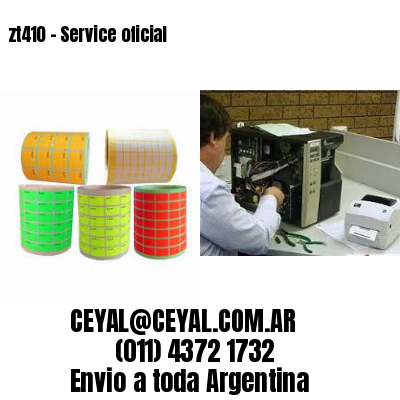 zt410 – Service oficial