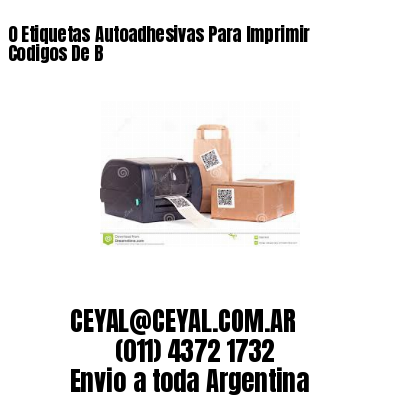 0 Etiquetas Autoadhesivas Para Imprimir Codigos De B