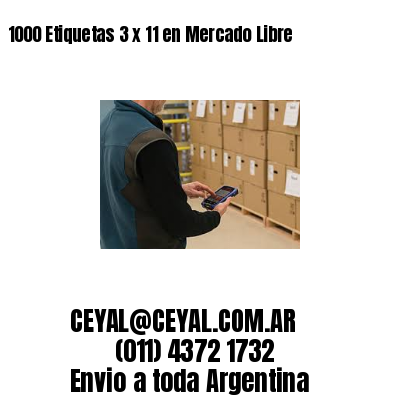 1000 Etiquetas 3 x 11 en Mercado Libre