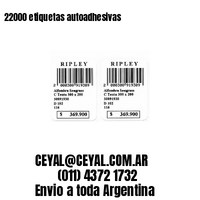 22000 etiquetas autoadhesivas