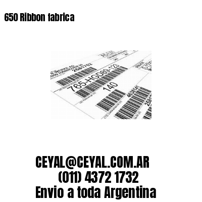650 Ribbon fabrica