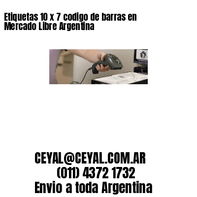 Etiquetas 10 x 7 codigo de barras en Mercado Libre Argentina