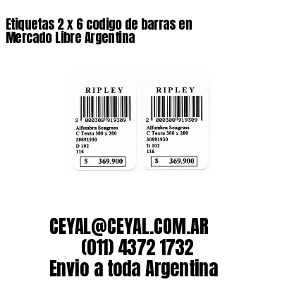Etiquetas 2 x 6 codigo de barras en Mercado Libre Argentina
